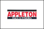 APPLETON Rack & Pinions